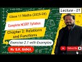 Class 11 Maths/2025-26/CH-02/Relations &amp; Functions/Complete NCERT with Basic Concepts/By S.K.Sama