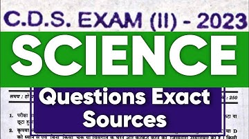 CDS 2 2023 Science Question with Sources | Cds 2 2023 Paper Analysis #cds2023
