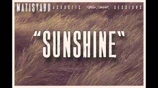 Matisyahu - Sunshine [Official Audio]