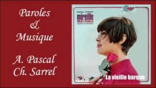 La vieille barque - Mireille Mathieu