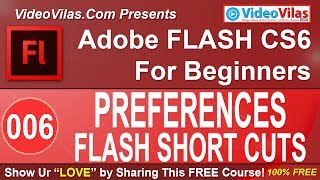 #06 Adobe Flash CS6 Tutorial (Telugu) - Preferences & Shortcuts | Best Flash CS6 in Telugu