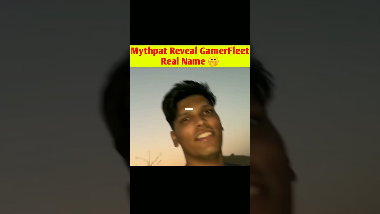 Mythpat Reveal Kar Diya GamerFleet Ka Real Name shorts mythpat Mythpat Reveal Kar Diya GamerFleet Ka Real Name shorts mythpat