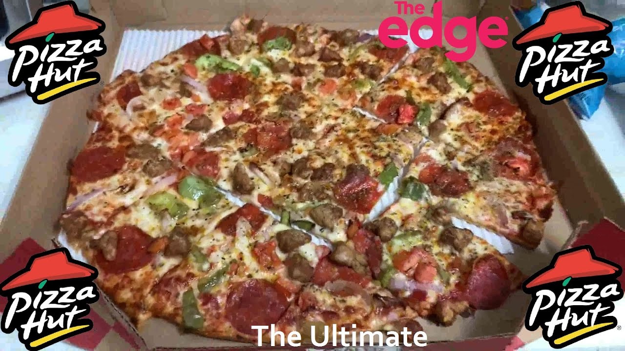 Review Pizza Hut The Edge (The Ultimate) YouTube