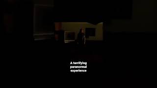 A terrifying paranormal experience I had. #shorts #ghost #paranormal #haunted