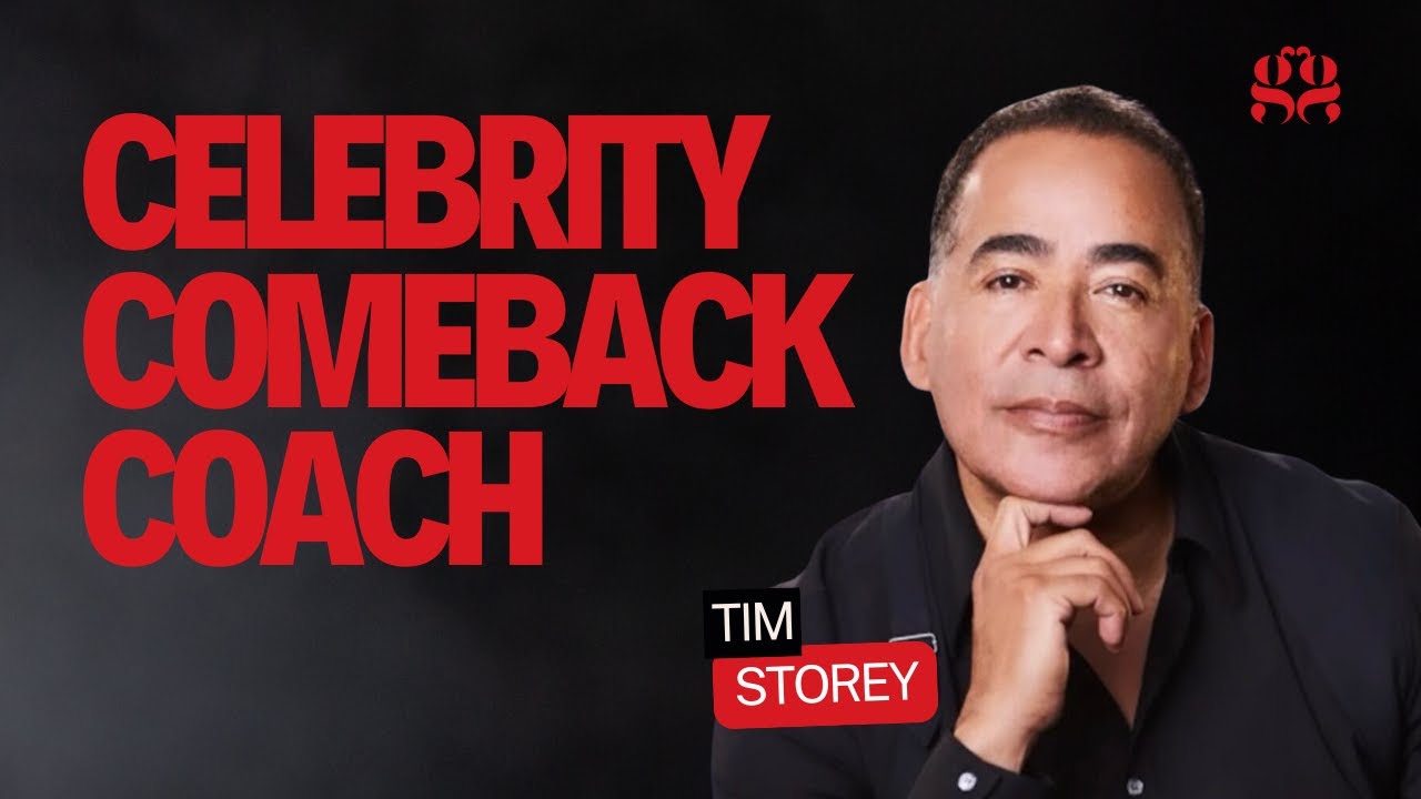 Celebrity Comeback Coach Tim Storey on Reclaiming Your Potential After ...