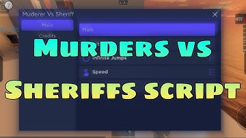 Murders vs Sheriffs Script | Hydrogen - Fluxus - Delta - Arceus x Executor