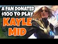 A fan donated $100 for Kayle mid, here is how to pop off with her | Challenger Kayle | 11.17
