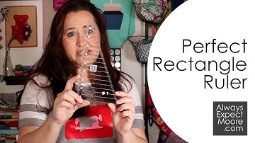 How to use the Perfect Rectangle Ruler