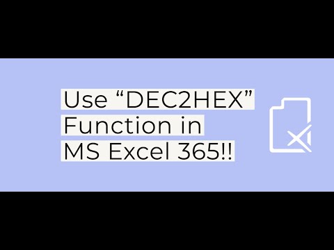 How to Use Excel DEC2HEX Function in Office 365? Geek Excel