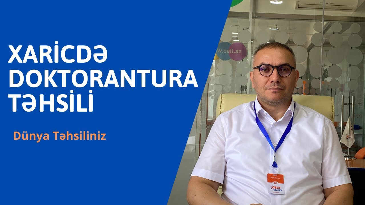 Xaricdə Doktorantura | Qəbul Şərtləri Nədir? | Hansı Ölkə Seçilməlidir?