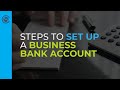 Steps to Setup a Business Bank Account