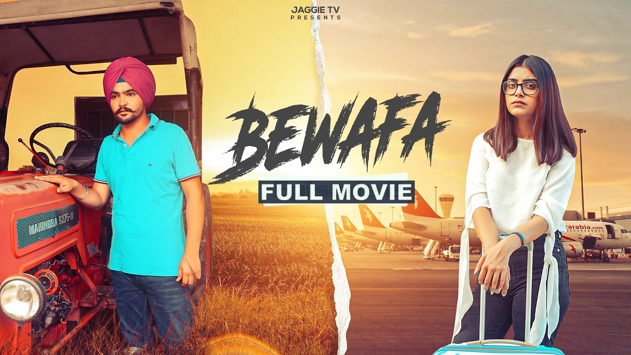 Bewafa | New Punjabi Movie 2024 | PunjabBytes