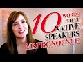 10 words native english speakers mispronounce  improve your pronunciation with clear english corner