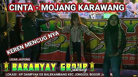 full MENCUG BAJIDORAN JAIPONG PJ BARANYAY GROUP SUBANG TERBARU lagu CINTA NAEK MOJANG KARAWANG