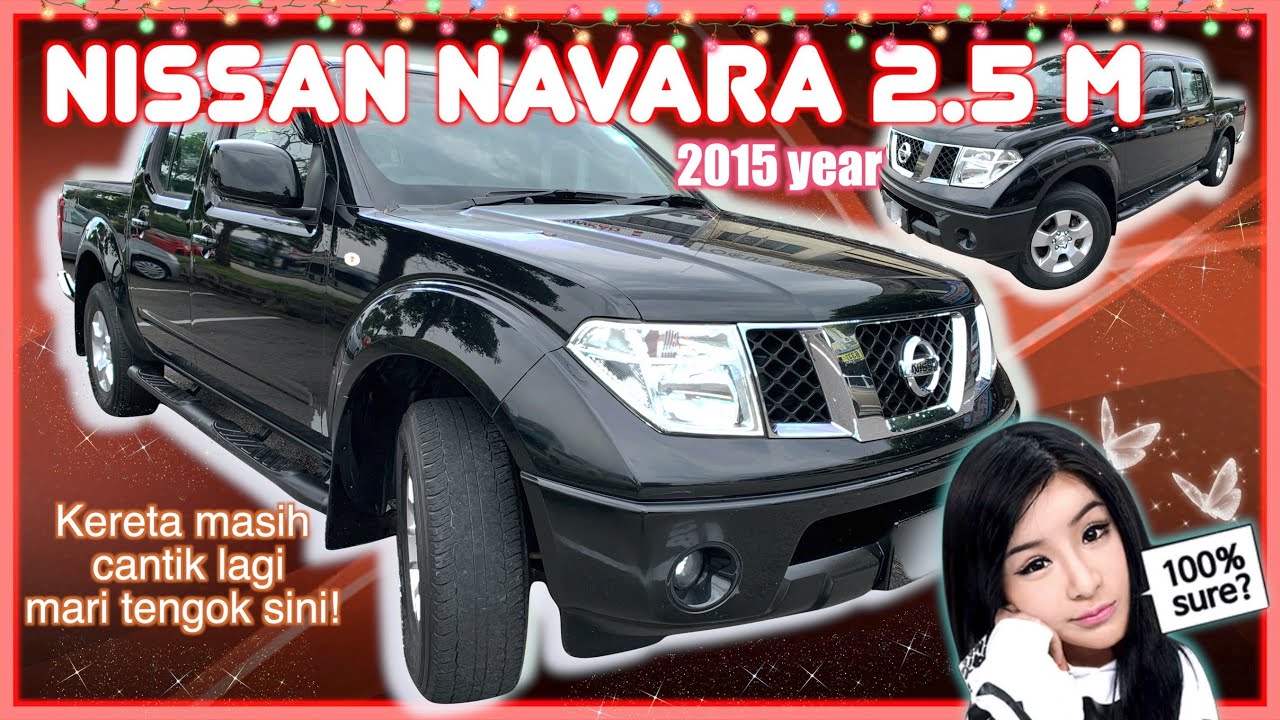 NISSAN NAVARA 2.5cc (M) 2015 year 