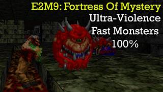 Doom - E2M9 Fortress Of Mystery UV Fast Monsters 100%