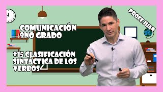 #15 Clasificación sintáctica de los verbos #Comunicación 9°