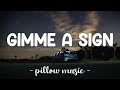 Gimme A Sign - Michel Bellens (Lyrics) 🎵