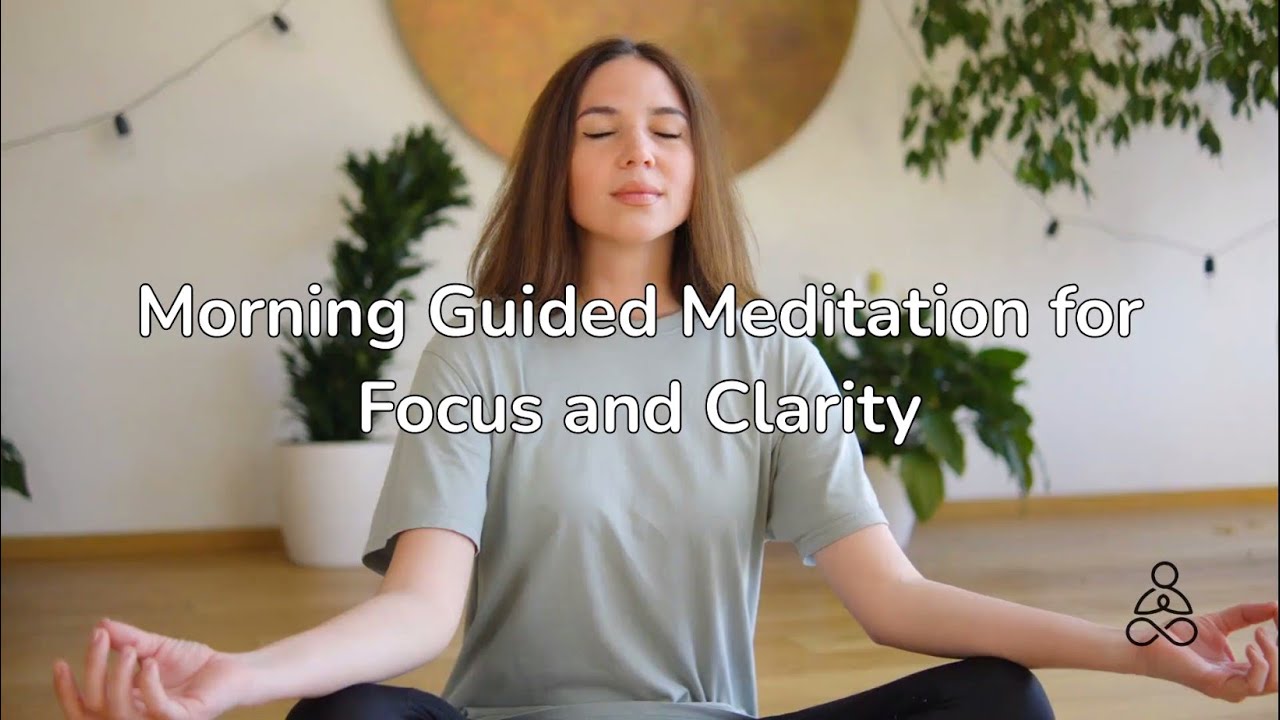 8-Minute Morning Meditation for Sharp Focus & Clarity | Start Your Day ...
