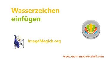 Wasserzeichen einfügen | PowerSHELL 5.1 deutsch german