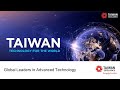 Global leaders in advanced technology  taiwan excellence