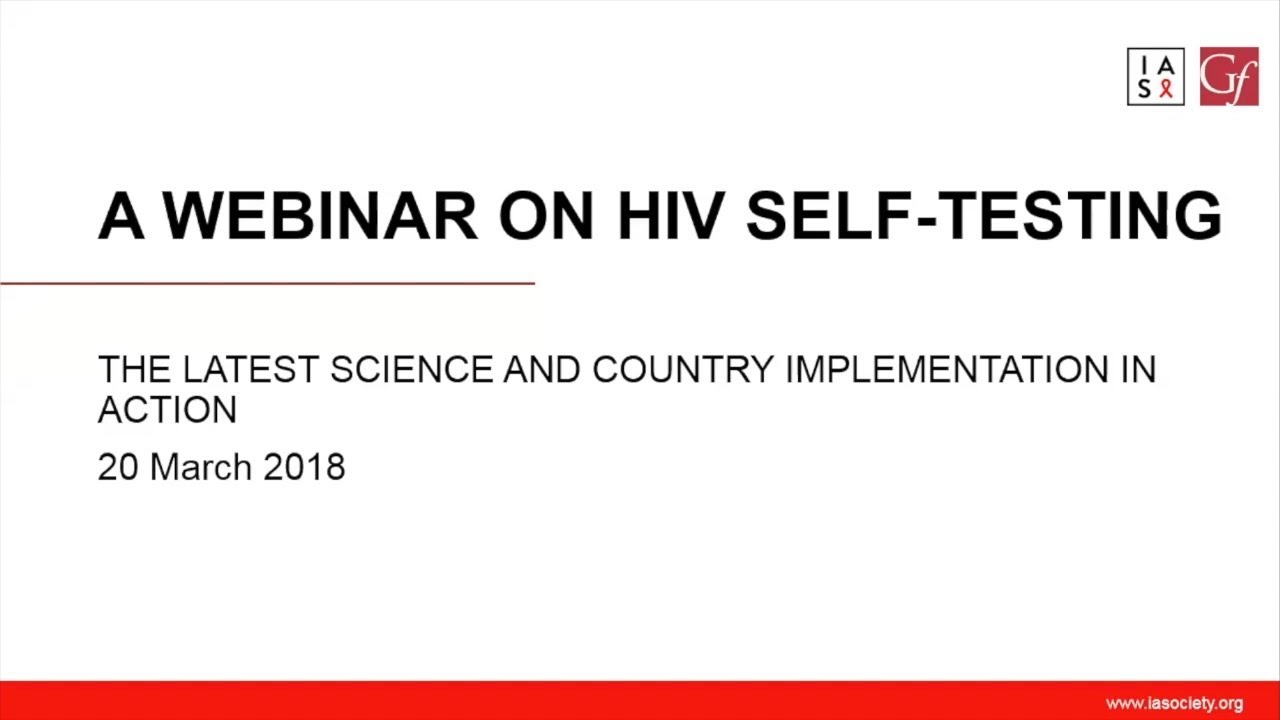 HIV self-testing: the latest science and country implementation