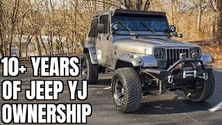 Jeep Wrangler YJ - 10+ Years of Ownership Experience 