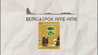 Bunga - Pok Ame Ame