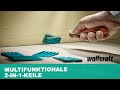 Universalkeile: Die multifunktionalen 2-in-1-Keile | wolfcraft