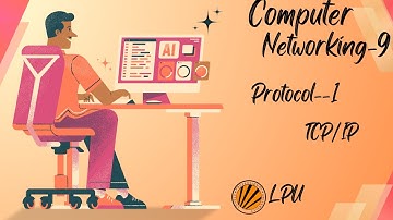 Understanding Protocols and TCP/IP Basics | Computer Networking Video #9.