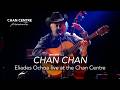 Eliades Ochoa - "Chan Chan" LIVE at The Chan #eliadesochoa #chanchan #cubanmusic