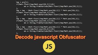 Decode javascript Obfuscator
