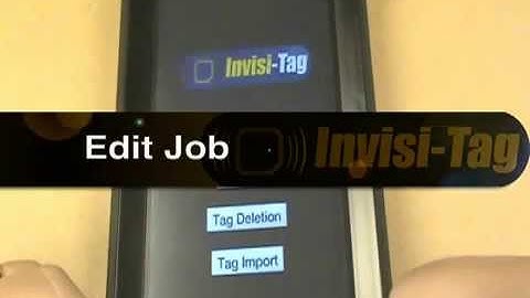 Invisi-Tag RFID System- How To Use Edit Job Function