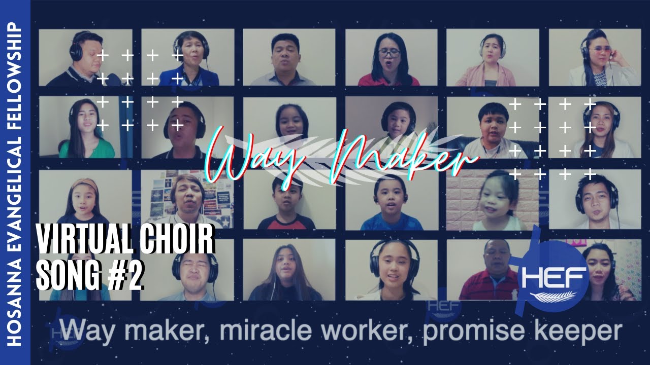 Way Maker - Darlene Zschech/Leeland/Sinach (Cover) | Amazing Virtual Choir | HEF TV