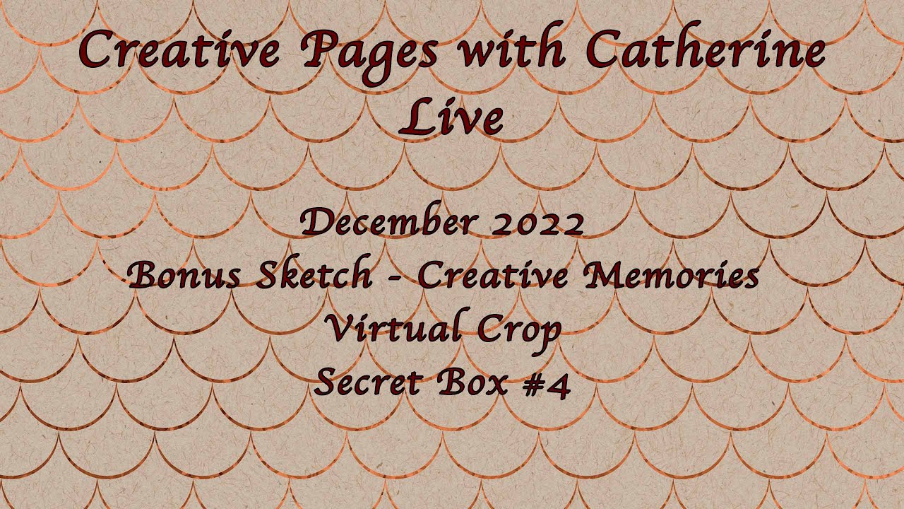 Dec 2022 Bonus Sketch - CMVC - Secret Box #4