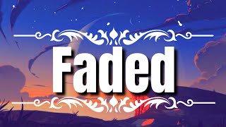 Alan Walker - Faded (Lyrics)