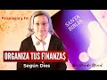 ORGANIZA TUS FINANZAS SEGUN DIOS - PSICOLOGÍA Y FE - HNA GLENDA OFICIAL