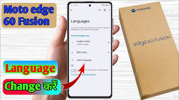 how to change language in moto edge 60 fusion | moto edge 60 fusion language setting