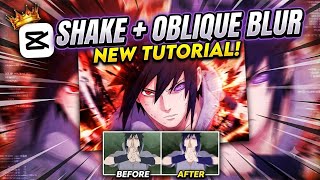 Cap cut shake , oblique blur edit tutorial #capcut #animeedit #tutorial 