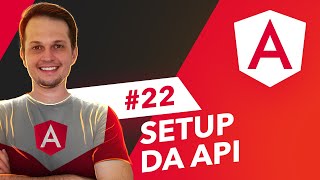 Curso Angular 13: Setup da API - #22