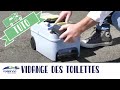 La vidange des toilettes