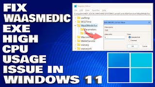 How To Fix Waasmedic.exe High CPU Usage Issue in Windows 11/10 [Solution]