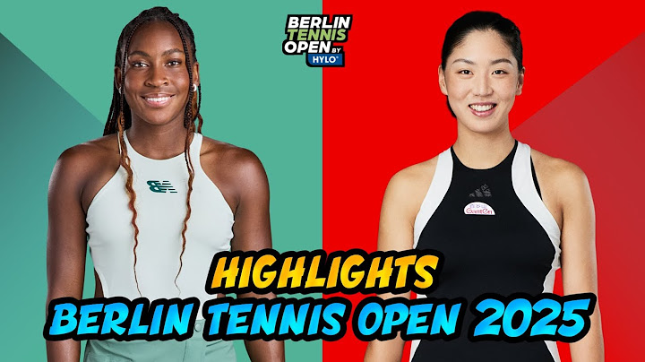 Coco Gauff vs.Wang Xinyu Highlights | Berlin Open 2025