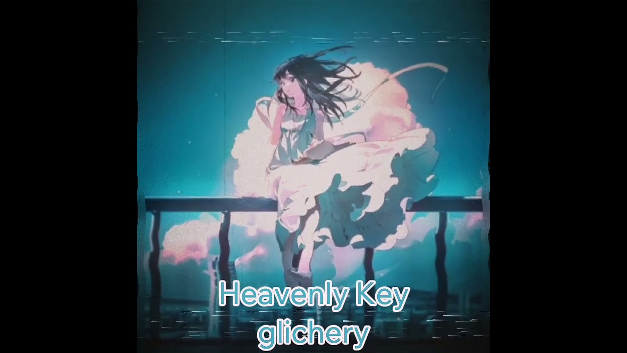 Heavenly Key — glichery