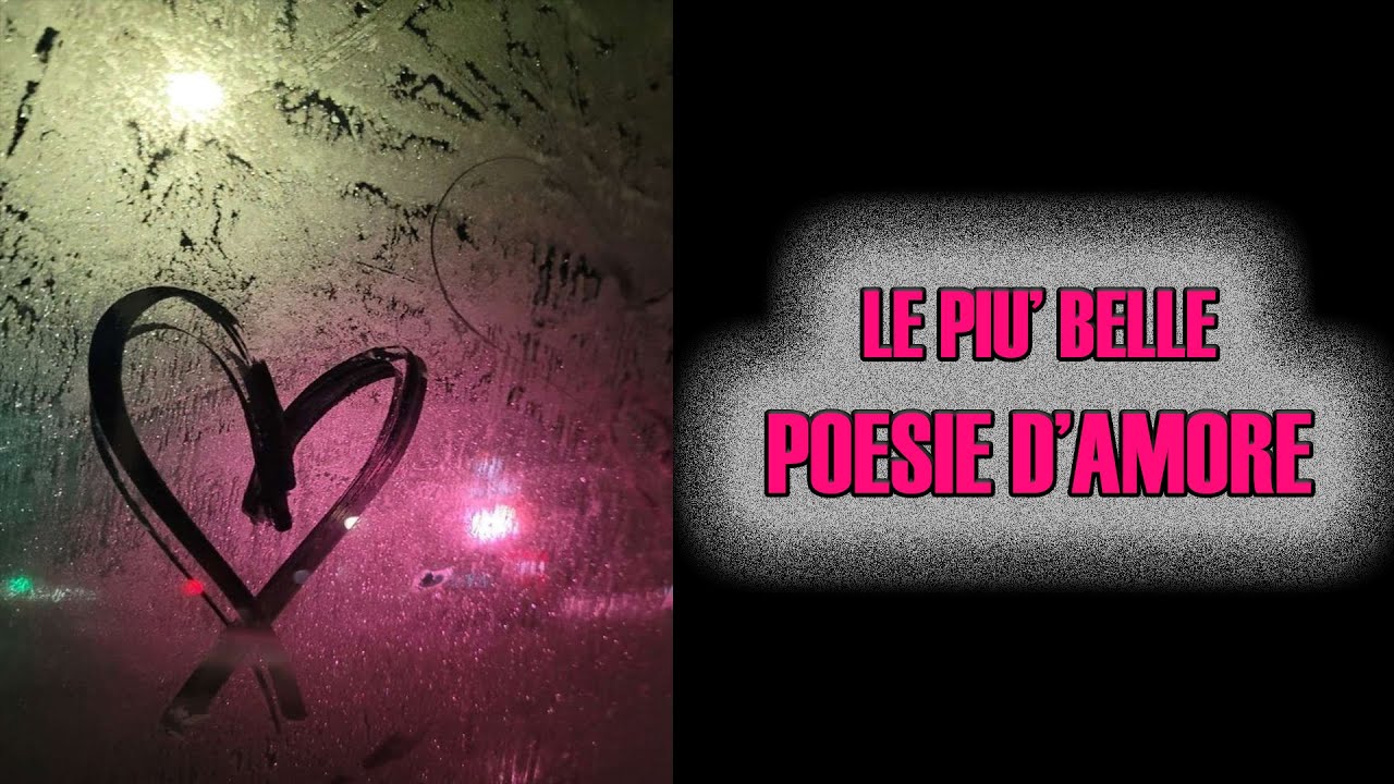 LE PIU' BELLE POESIE D'AMORE, lette da Barbara Scudieri - YouTube