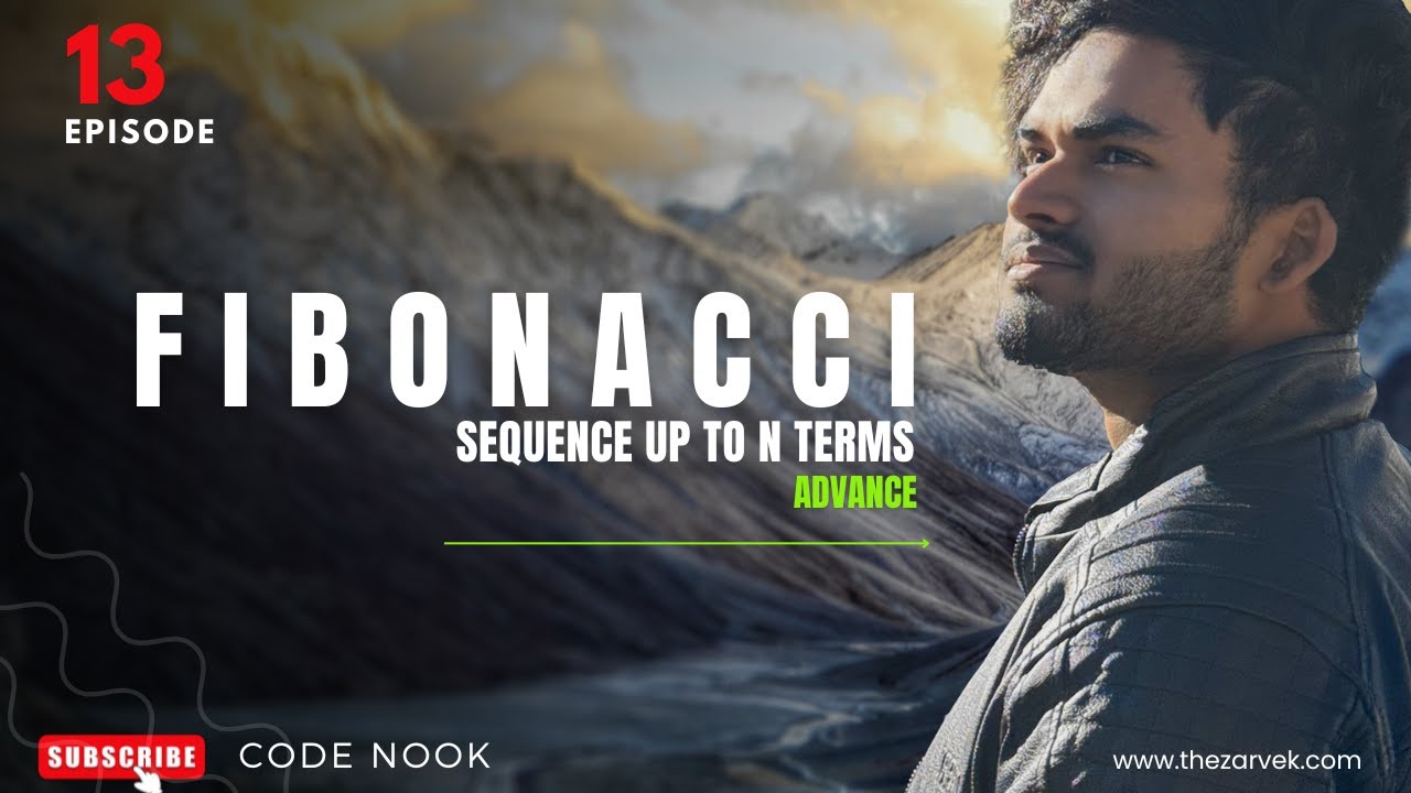 Episode 13: Fibonacci Series in C - Logic, Examples, and Efficient ...