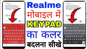 realem phone me keypad ka colour kaise badle।। how to change realme mobile keypad colour