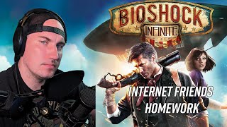 Bioshock Infinite: Internet Friends Homework Stream