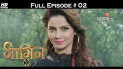 Naagin 2 - Full Episode 2 - With English Subtitles