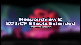 Respondview 2 20Th Century Fox Effects Extended